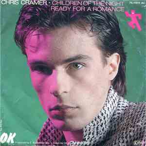Chris Cramer - Children Of The Night Ready For Romance