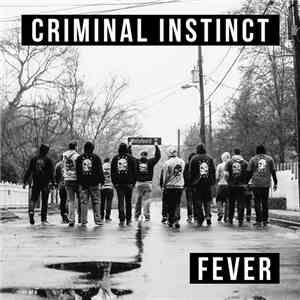Criminal Instinct - Fever