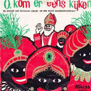 De Lenteklokjes - O, Kom Er Eens Kijken