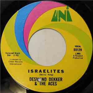 Desmond Dekker & The Aces - Israelites / My Precious World (The Man)