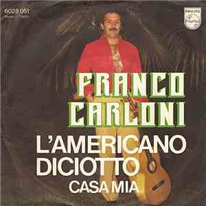Franco Carloni - L'Americano Diciotto