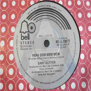 Gary Glitter - Papa Oom Mow Mow