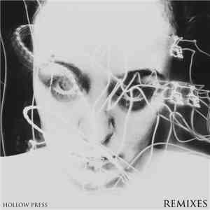 Hollow Press - Remixes