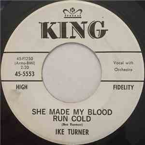 Ike Turner - She Made My Blood Run Cold / (Do You Think That I Should Chang ...