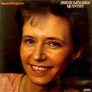 Irene Sjögren Quintet - Sweet Surprise