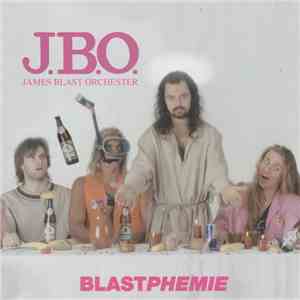 J.B.O. - Blastphemie