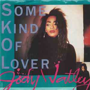 Jody Watley - Some Kind Of Lover
