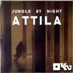 Jungle By Night - Attila