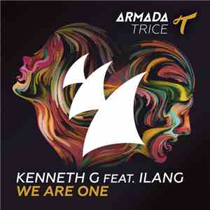 Kenneth G Feat. Ilang - We Are One