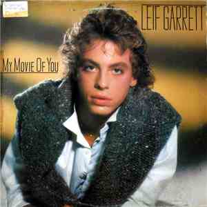Leif Garrett - My Movie Of You