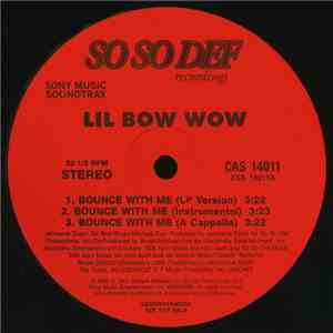 Lil Bow Wow - Bounce With Me / Ooh Big Momma