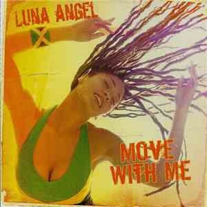Luna Angel - Move With Me