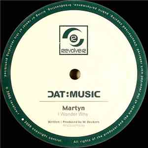 Martyn - I Wonder Why / Share My Wings