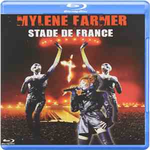 Mylene Farmer - Stade De France