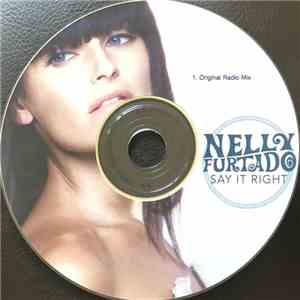Nelly Furtado - Say It Right