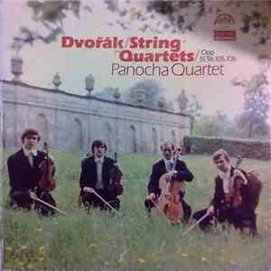 Panocha Quartet / Antonín Dvořák - String Quartets / Smyčcove kvartety (Opp. 51, 96, 105, 106)