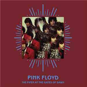 Pink Floyd - The Piper At The Gates Of Dawn (40th Anniversary Complete Edition)