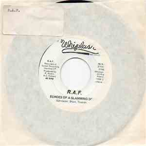 R.A.F.  - Echoes Of A Slamming Door