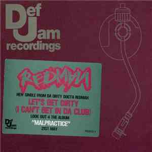 Redman - Let's Get Dirty (I Can't Get In Da Club)