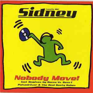 Sidney - Nobody Move!