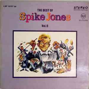 Spike Jones - The Best Of Spike Jones Vol. II