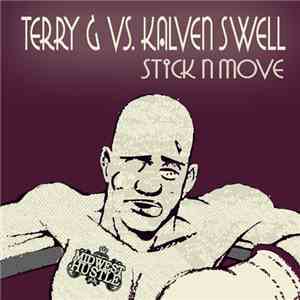 Terry G - Stick N Move
