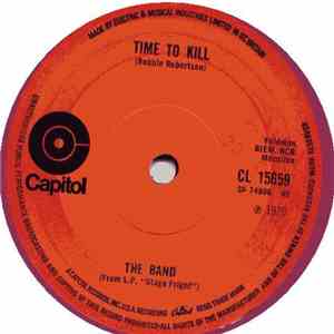 The Band - Time To Kill