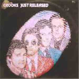 The Crooks  - Just Released