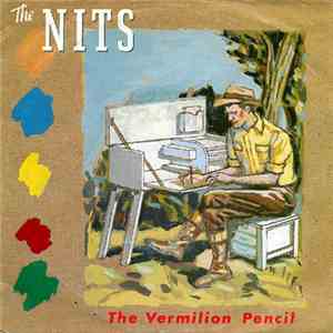 The Nits - The Vermilion Pencil