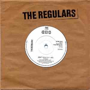 The Regulars - Don't Stay Out Late / Rude Boy Gone Jail
