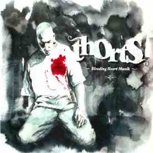 Thorts - Bleeding Heart Muzik