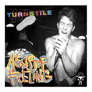 Turnstile  - Nonstop Feeling