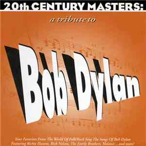 Various - 20th Century Masters: A Tribute To Bob Dylan
