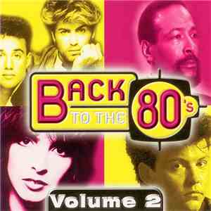 Various - Back To The 80's - Volume 2