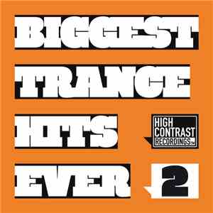 Various - Biggest Trance Hits Ever 2
