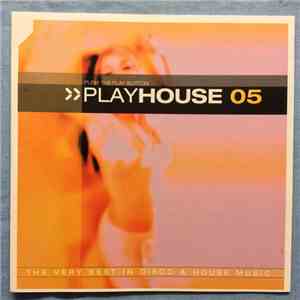 Various - Playhouse 05