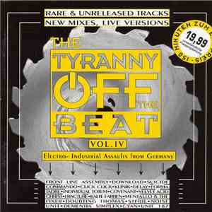 Various - The Tyranny Off The Beat Vol. IV