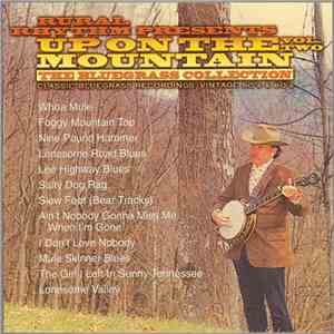 Various - Up On The Mountain Volume Two: The Bluegrass Collection