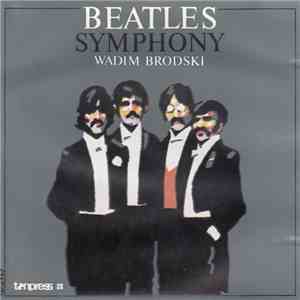 Wadim Brodski - Beatles Symphony