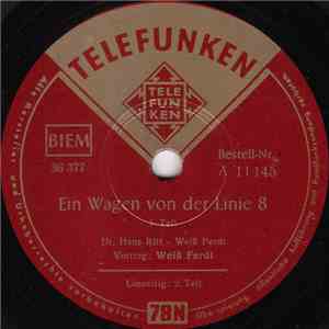 Weiß Ferdl - Ein Wagen Von Der Linie 8