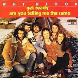 Why Blood - Get Ready