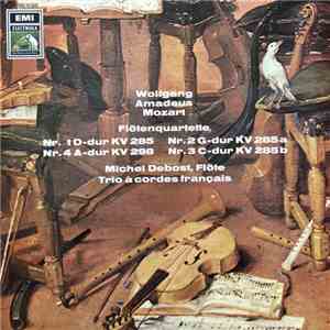 Wolfgang Amadeus Mozart, Michel Debost, Le Trio A Cordes Français - Flötenq ...