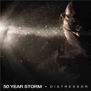 50 Year Storm - Distressor
