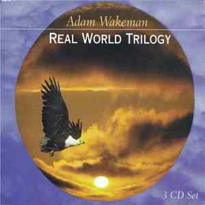 Adam Wakeman - Real World Trilogy