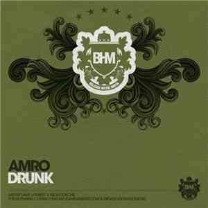 AMRO - Drunk