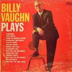 Billy Vaughn - Billy Vaughn Plays