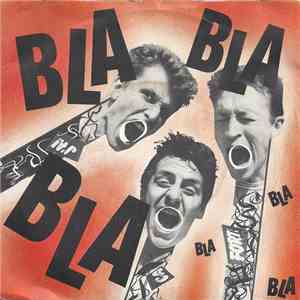 Bla Bla Bla  - Bla Bla Bla