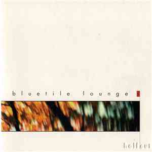 Bluetile Lounge - Half Cut