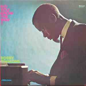 Bobby Timmons - Do You Know The Way?