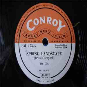 Bruce Campbell - Spring Landscape / Winter Landscape